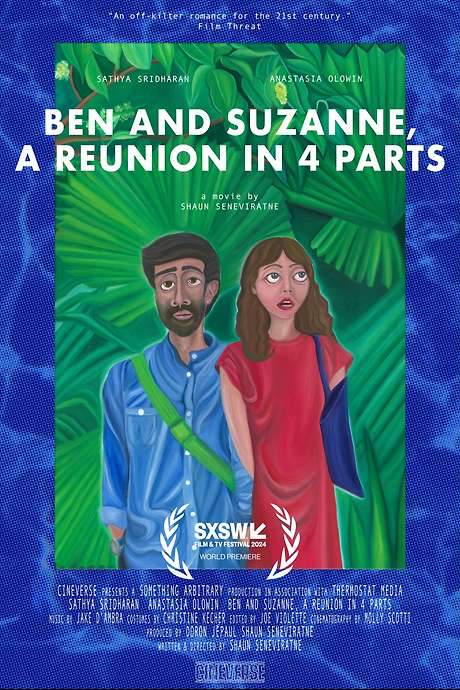 Ben and Suzanne, A Reunion in 4 Parts